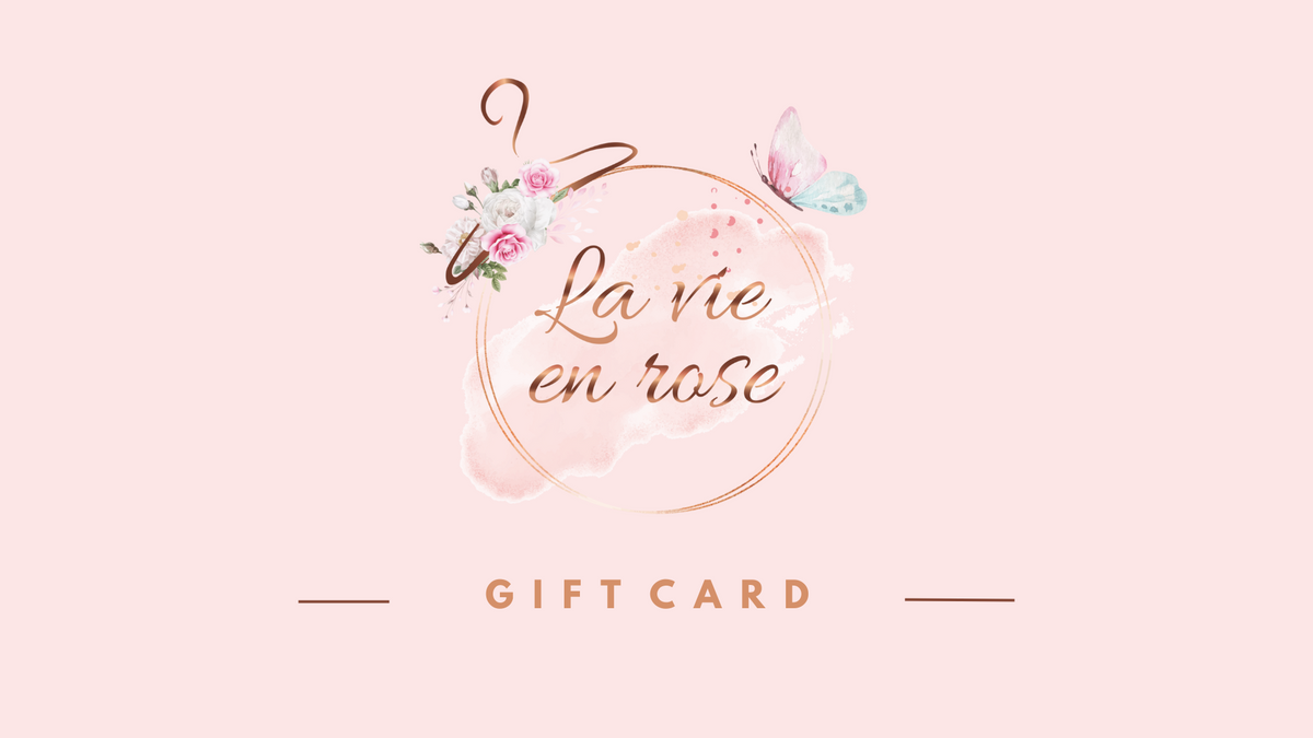 Gift Card by La Vie En Rose Shop